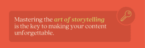 Content marketing storytelling